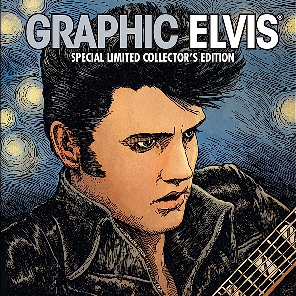 Graphic Elvis Graphic Novel, Volume 1 / Liquid Comics, Elvis Presley