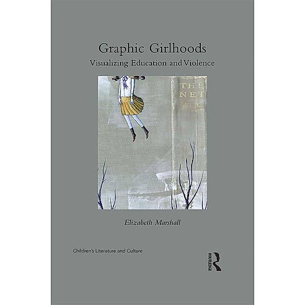 Graphic Girlhoods, Elizabeth Marshall