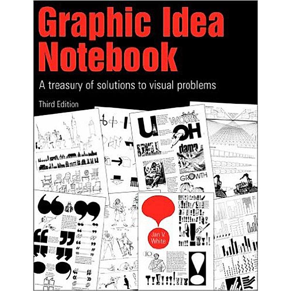 Graphic Idea Notebook, Jan V. White