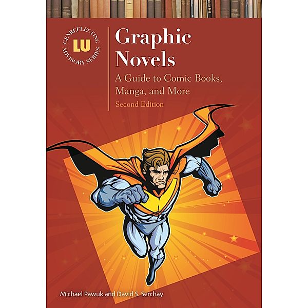 Graphic Novels, Michael Pawuk, David S. Serchay