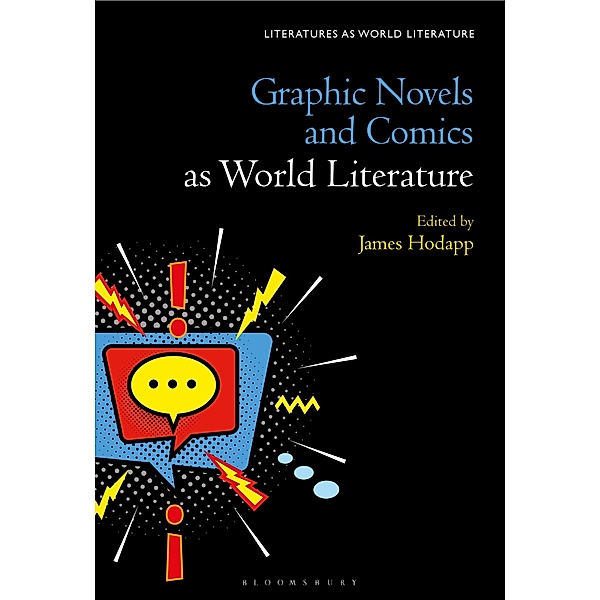 Graphic Novels and Comics as World Literature
