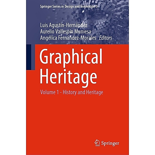 Graphical Heritage / Springer Series in Design and Innovation Bd.5