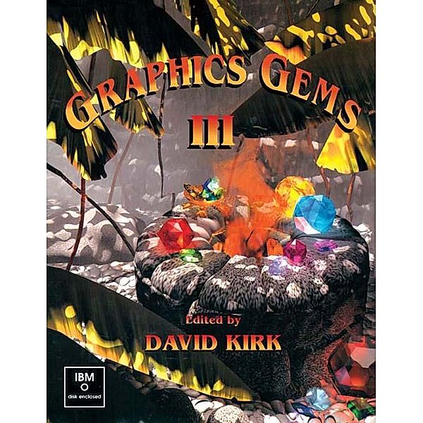 Graphics Gems III (IBM Version), David Kirk