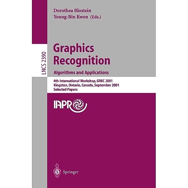Graphics Recognition. Algorithms and Applications / Lecture Notes in Computer Science Bd.2390