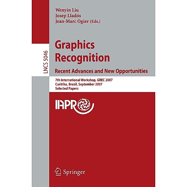 Graphics Recognition. Recent Advances and New Opportunities