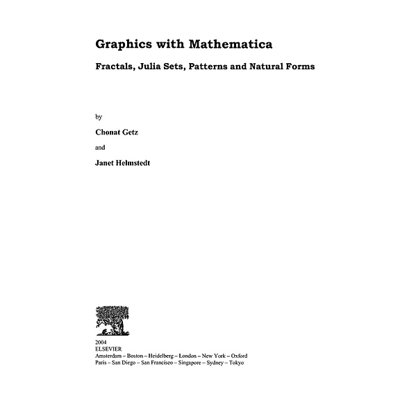 Graphics with Mathematica, Chonat Getz, Janet Margaret Helmstedt