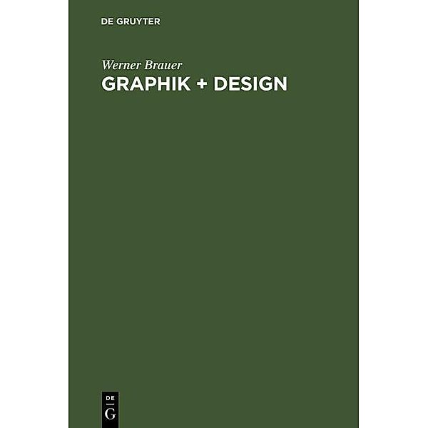 Graphik + Design, Werner Brauer