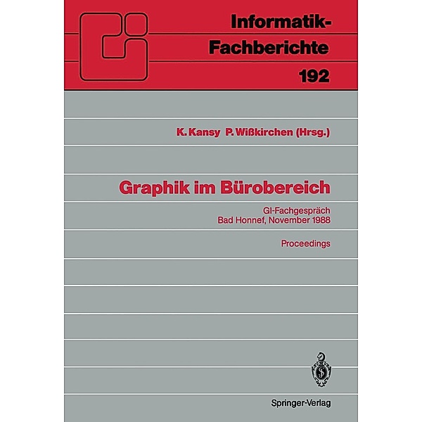 Graphik im Bürobereich / Informatik-Fachberichte Bd.192