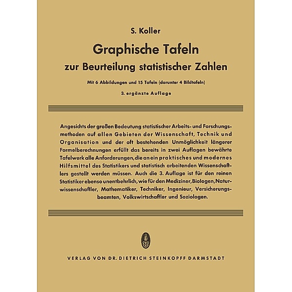 Graphische Tafeln zur Beurteilung statistischer Zahlen, Siegfried Koller