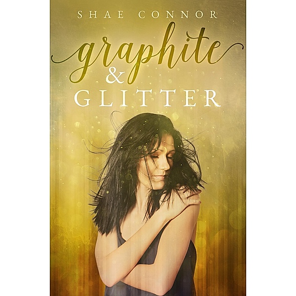 Graphite & Glitter, Shae Connor