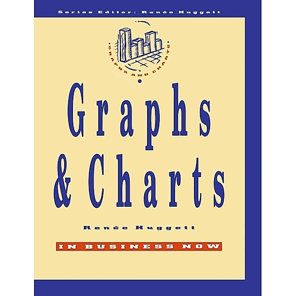 Graphs and Charts / In Business Now, Renee Huggett