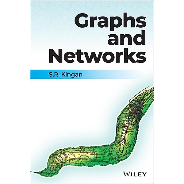 Graphs and Networks, S. R. Kingan