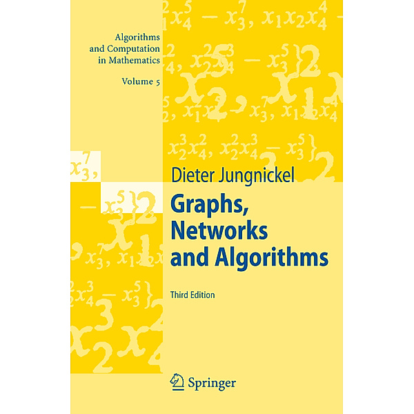 Graphs, Networks and Algorithms, Dieter Jungnickel
