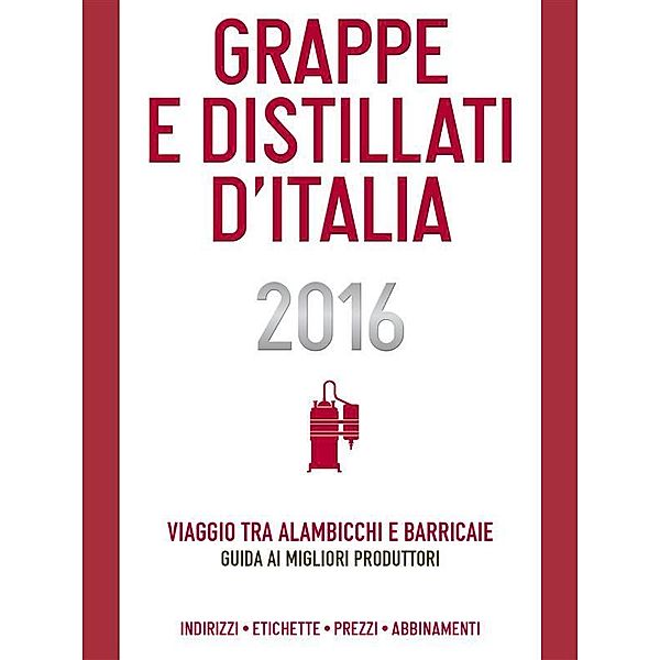 Grappe e Distillati d'Italia 2016 / Delibo, Christian Ronchin