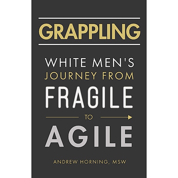 Grappling, Andrew Horning