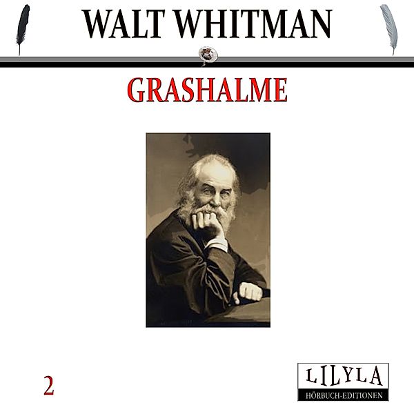 Grashalme 2, Walt Whitman