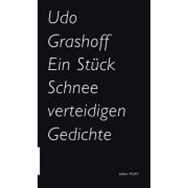 Grashoff, U: Stück Schnee verteidigen, Udo Grashoff
