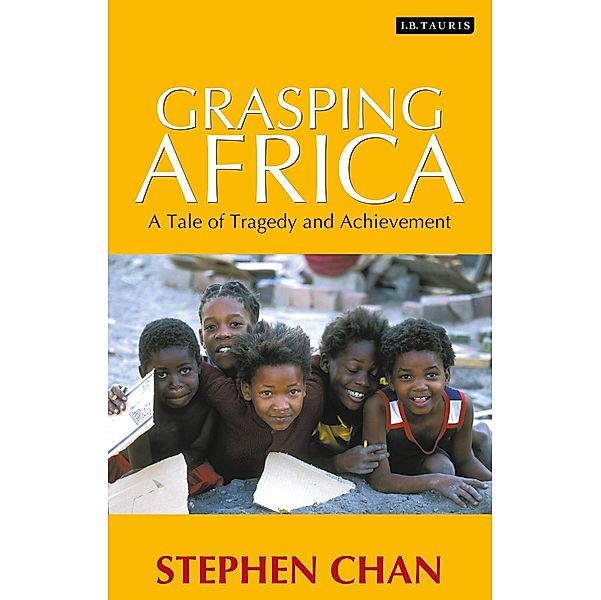 Grasping Africa, Stephen Chan