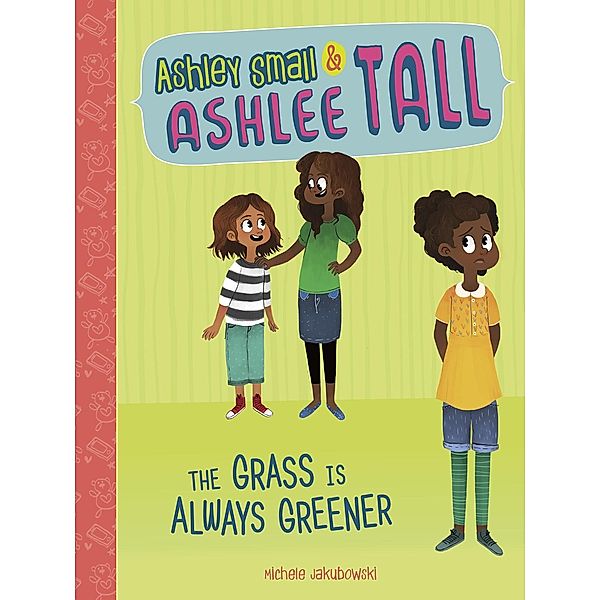 Grass Is Always Greener / Raintree Publishers, Michele Jakubowski