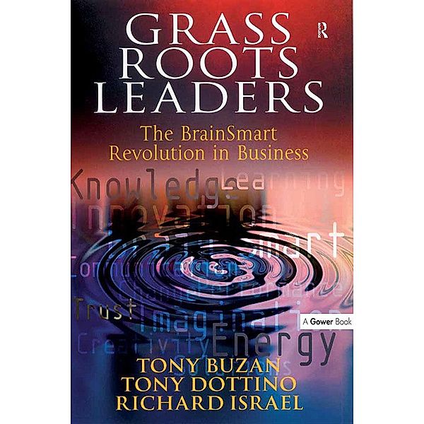 Grass Roots Leaders, Tony Buzan, Tony Dottino