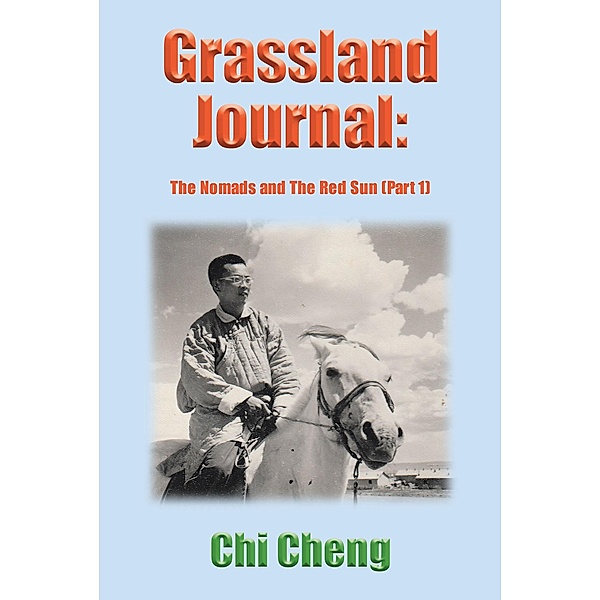 Grassland Journal, Chi Cheng
