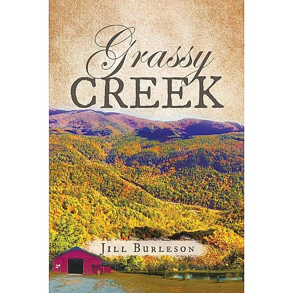 Grassy Creek, Jill Burleson