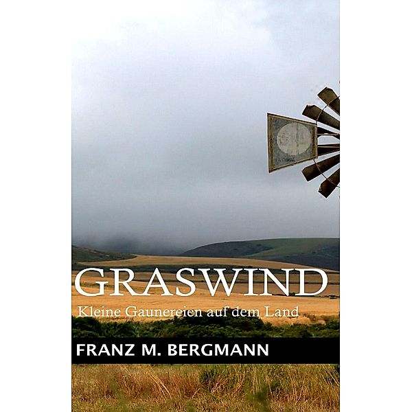 GRASWIND, Franz M. Bergmann