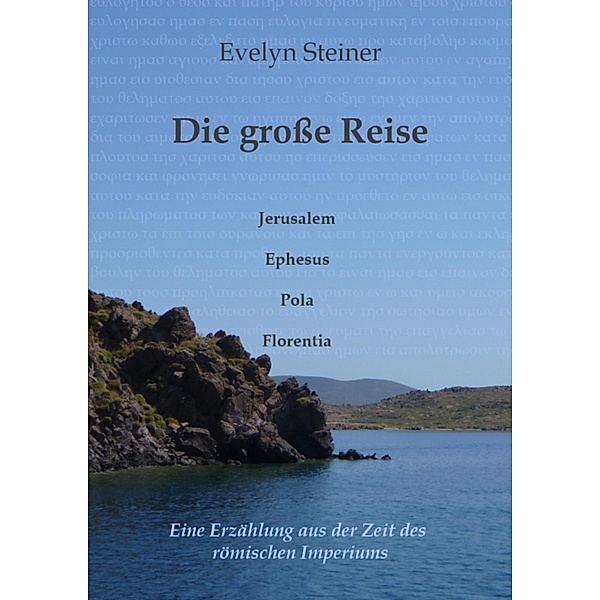 Gratis Leseprobe - Die große Reise, Evelyn Steiner