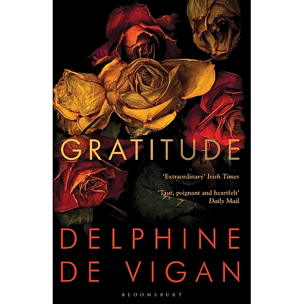 Gratitude, Delphine de Vigan