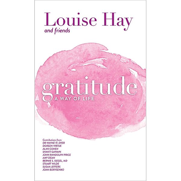 Gratitude, Louise Hay