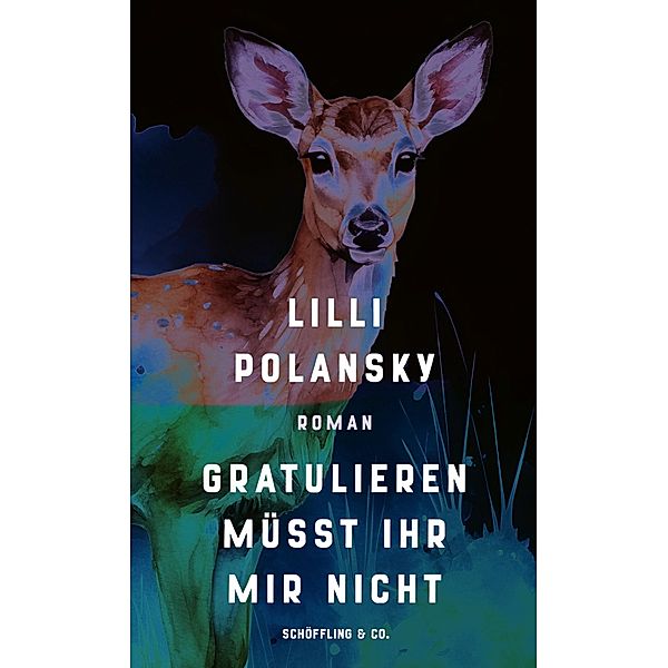 Gratulieren müsst ihr mir nicht, Lilli Polansky