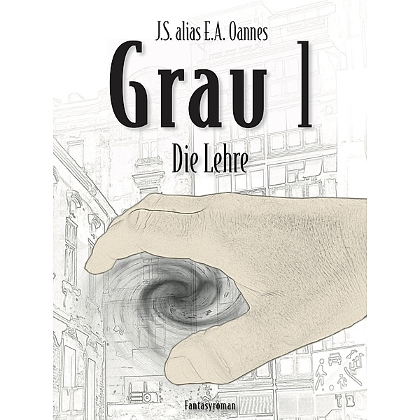 Grau - Die Lehre, J.S. alias E.A. Oannes