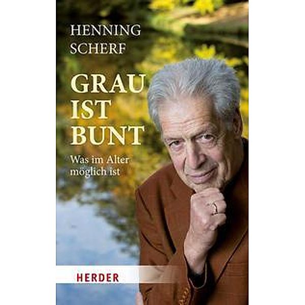 Grau ist bunt, Henning Scherf