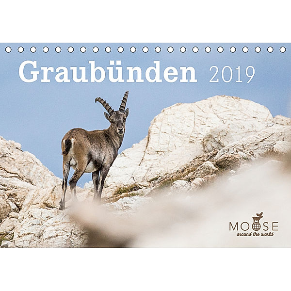 Graubünden - 2019 (Tischkalender 2019 DIN A5 quer), Anke Schöps