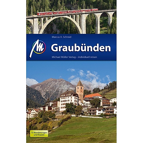 Graubünden, Marcus X. Schmid