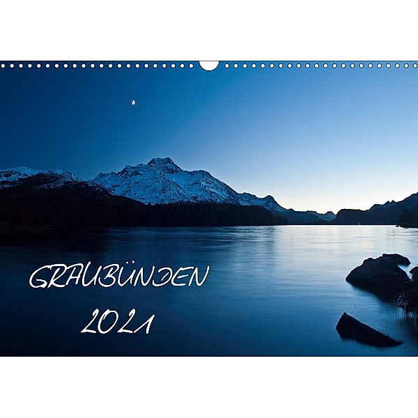 Graubünden - Die schönsten BilderCH-Version (Wandkalender 2021 DIN A3 quer), Armin Mathis