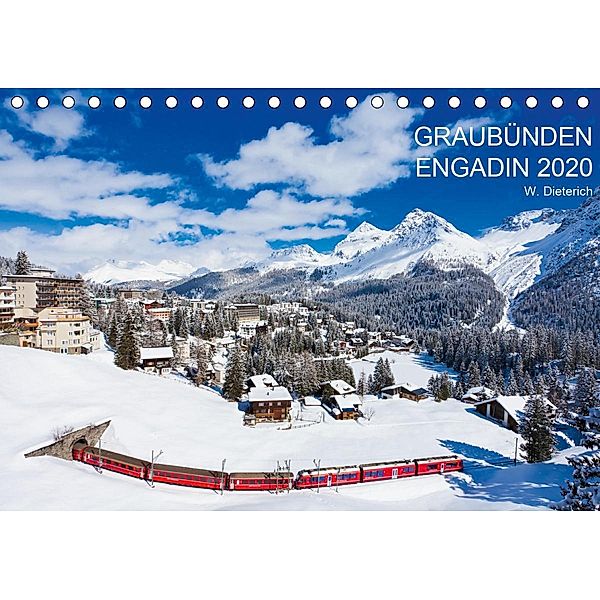 Graubünden Engadin 2020 (Tischkalender 2020 DIN A5 quer), Werner Dieterich