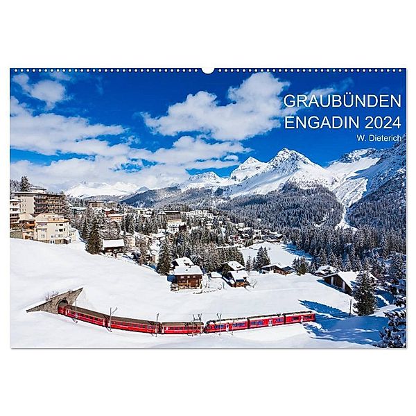 Graubünden Engadin 2024 (Wandkalender 2024 DIN A2 quer), CALVENDO Monatskalender, Werner Dieterich