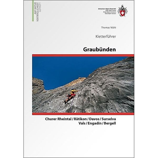 Graubünden Kletterführer, Thomas Wälti