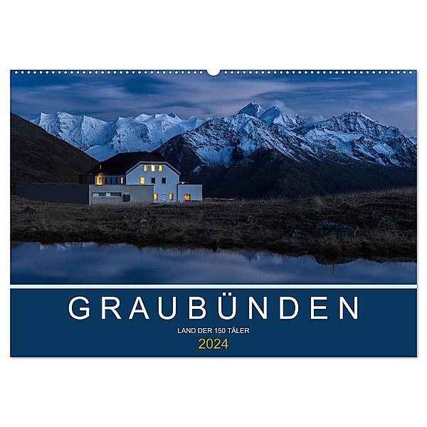 Graubünden - Land der 150 Täler (Wandkalender 2024 DIN A2 quer), CALVENDO Monatskalender, Armin Mathis