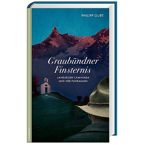 Graubündner Finsternis / Landjäger Caminada Bd.2, Philipp Gurt
