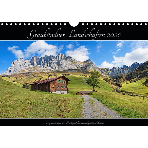 Graubündner Landschaften 2020 (Wandkalender 2020 DIN A4 quer)