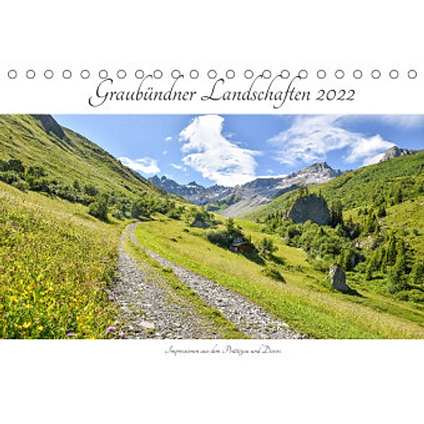 Graubündner Landschaften 2022 (Tischkalender 2022 DIN A5 quer), SusaZoom
