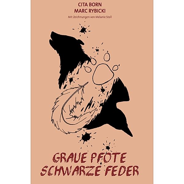 Graue Pfote, Schwarze Feder, Marc Rybicki