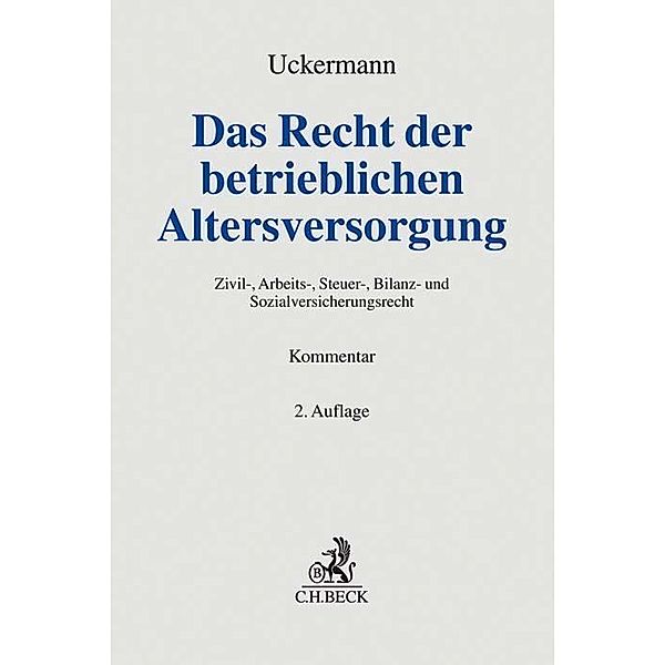 Grauer Kommentar / Das Recht der betrieblichen Altersversorgung