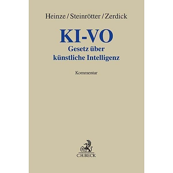 Grauer Kommentar / KI-Verordnung, Christian A. Heinze, Björn Steinrötter, Thomas Zerdick