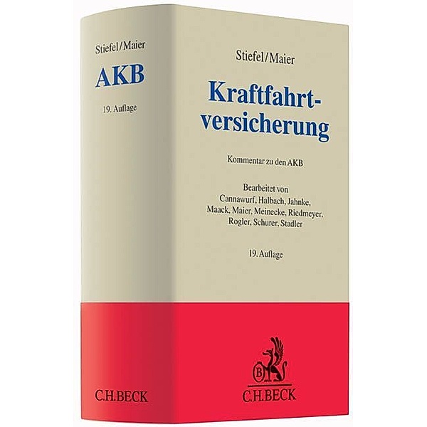 Grauer Kommentar / Kraftfahrtversicherung, Kommentar, Ernst C. Stiefel, Werner Wussow, Edgar Hofmann