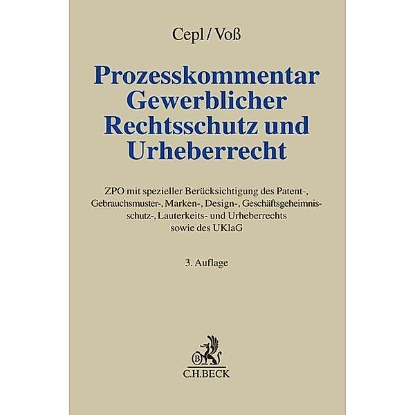 Grauer Kommentar / Prozesskommentar Gewerblicher Rechtsschutz und Urheberrecht