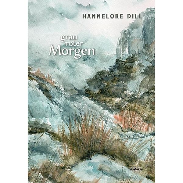 Grauroter Morgen, Hannelore Dill