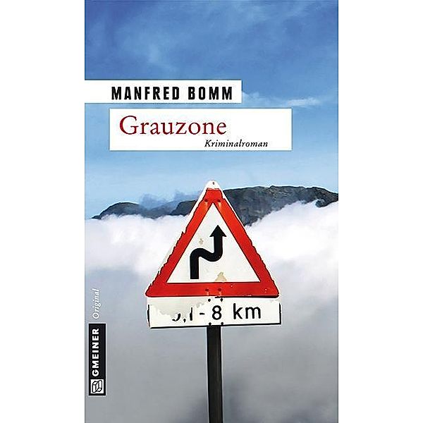 Grauzone / August Häberle Bd.13, Manfred Bomm